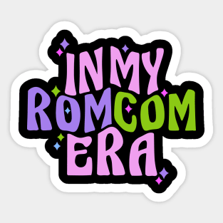 Romcom In My Romcom Era Gifts for Romantic Comedy Fan T-Shirt Sticker